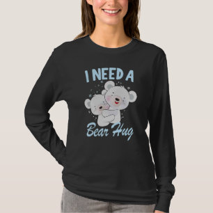 Camiseta Necesito Un Oso Polar Abrazo De Oso