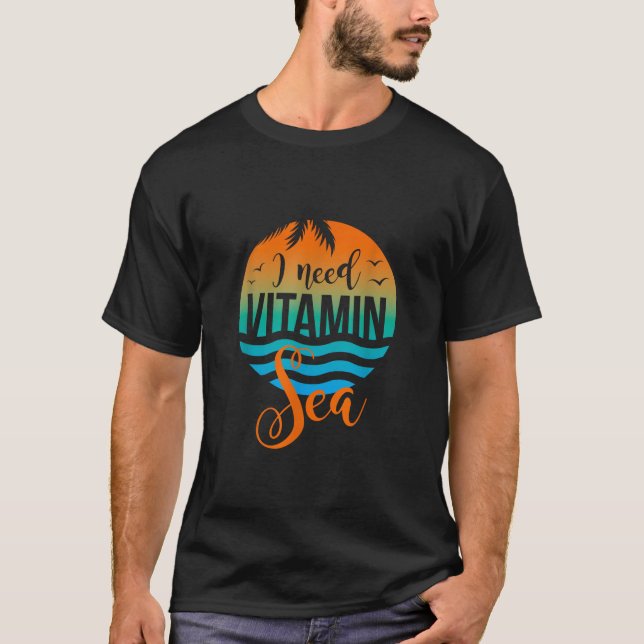Camiseta Necesito Un Regalo De Camisas De Vitamina Sea Para (Anverso)