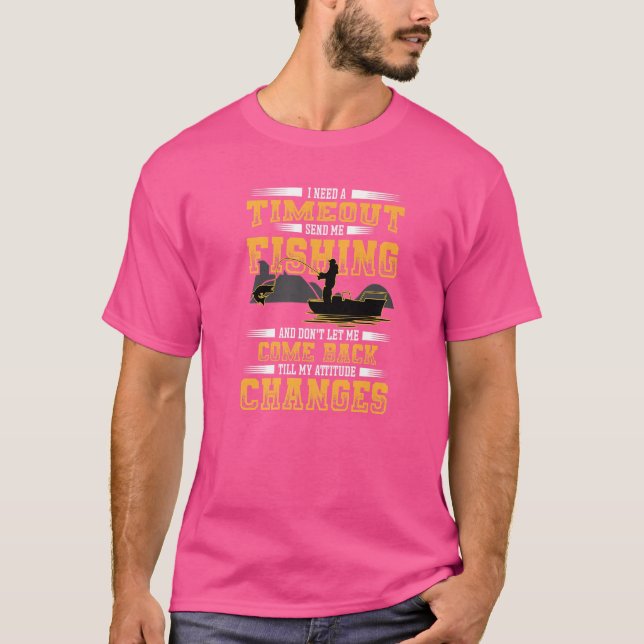 Camiseta Necesito Un Tiempo De Espera Para Enviar Pescador (Anverso)