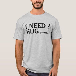 Camiseta NECESITO un vidrio enorme de cerveza