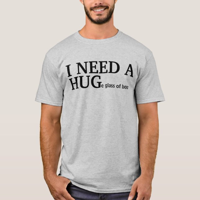 Camiseta NECESITO un vidrio enorme de cerveza (Anverso)