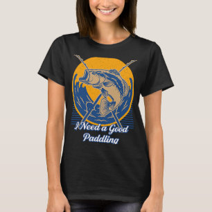 Camiseta Necesito una buena laguna para el barco de los lag