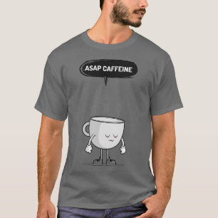 Camiseta Necesito una Cafeína lo antes posible