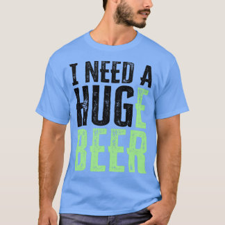 Camiseta NECESITO UNA GRAN cerveza