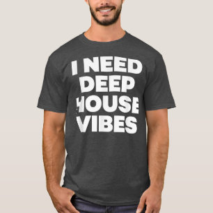 Camiseta Necesito Vibes de Casa Profunda - Festival de Músi