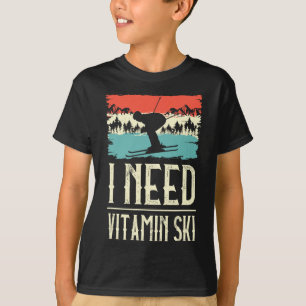 Camiseta Necesito vitamina amante del esquí hielo esquí dep