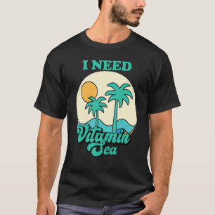Camiseta Necesito Vitamina Mar Tropical Familia Verano de v