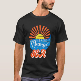 Camiseta Necesito Vitamina Sea Summer Vacations Beach