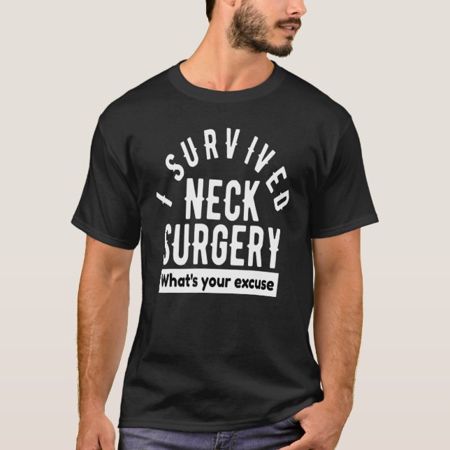 Camiseta Neck Surgery Recovery Quote Injury   Get Well Soon (Anverso)