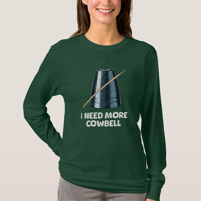 Camiseta Need More Cowbell (Anverso)