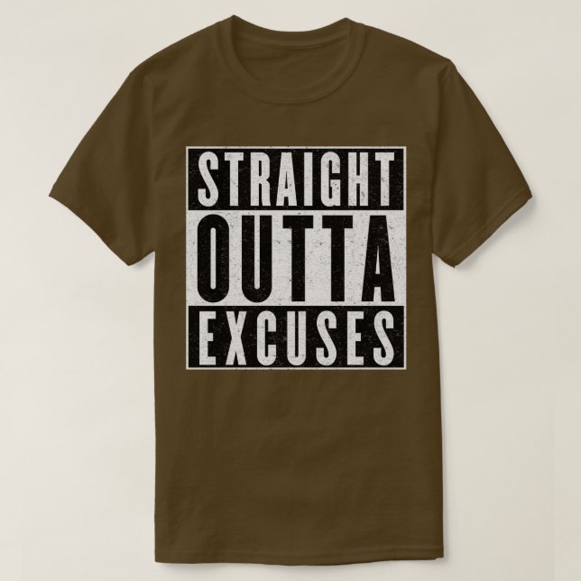 Camiseta Need More Excuses (Diseño del anverso)