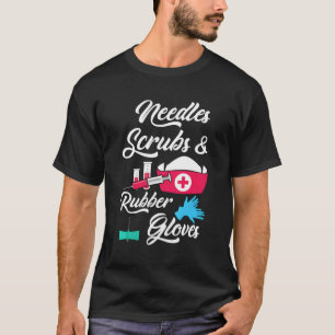 Camiseta Needles Scrubs Rubber Guantes Nuralidad Phlebotomi