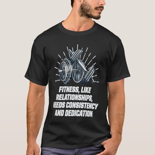 Camiseta Needs Consistency and Dedication Workout Motivatio (Anverso)