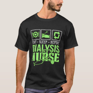 Camiseta Nefrología Enfermera Diálisis Cita Para Un Nur De