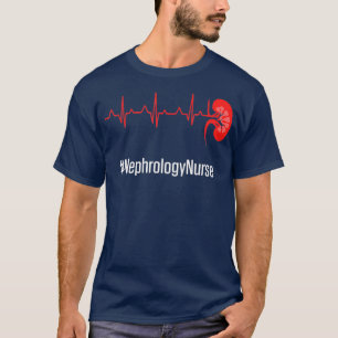 Camiseta Nefrología Enfermera Diálisis del latido cardía