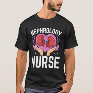 Camiseta Nefrología Enfermera Diálisis Enfermera Médica Dis