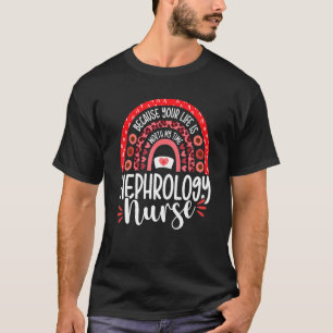 Camiseta Nefrología Enfermera Diálisis Enfermería RN Valía 