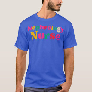 Camiseta Nefrología Enfermero Elección Enfermería de Diális
