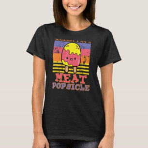 Camiseta Negativo Soy Un Popsicle De Carne Para Hombres Muj