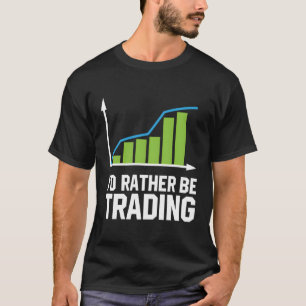 Camiseta Negociación en el mercado de valores preferiría se