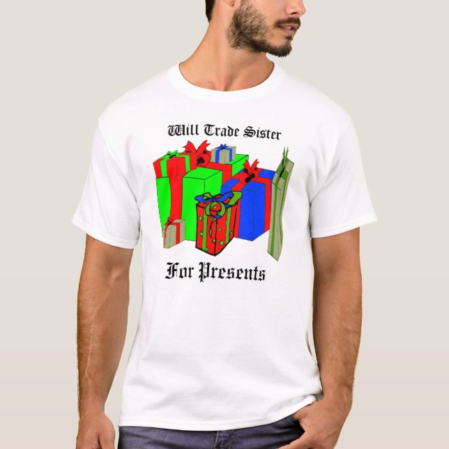 Camiseta Negociará a la hermana para los presentes. (Anverso)