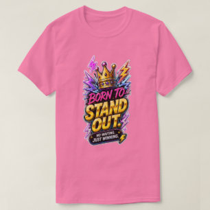 Camiseta Negra con Frase 'Born to Stand Out'