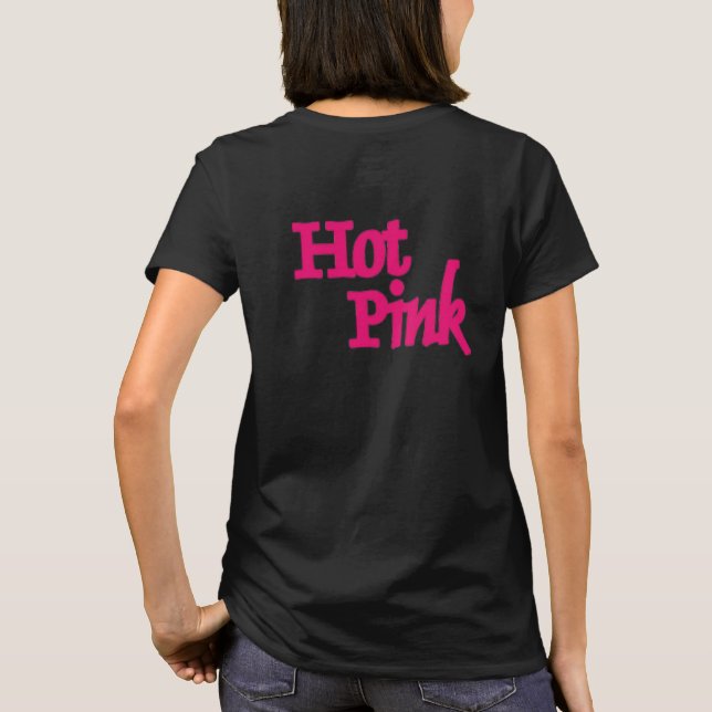 Camiseta negra de mujer Hot Pink parte trasera (Reverso)