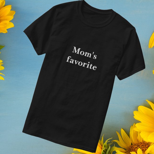 Camiseta negra "favorita de mamá" (Subido por el creador)