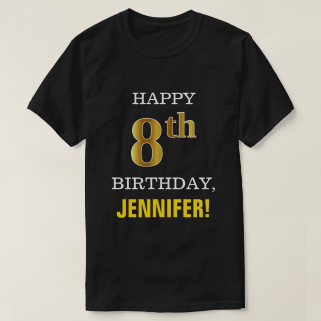 Camiseta Negrita, negro, falso oro 8 cumpleaños con camiset (Diseño del anverso)