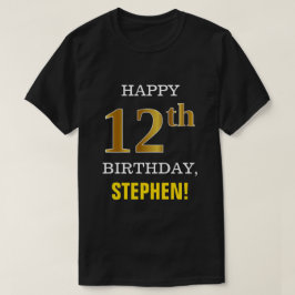 Camiseta Negrita, negro, oro falso 12 cumpleaños con camise