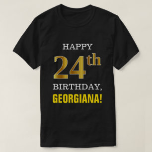 Camiseta Negrita, negro, oro falso 24 cumpleaños con camise