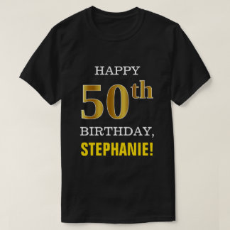 Camiseta Negrita, negro, oro falso 50 cumpleaños con camise