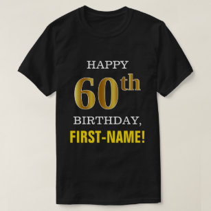 Camiseta Negrita, negro, oro falso 60 cumpleaños con camise