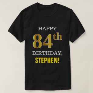 Camiseta Negrita, negro, oro falso 84º cumpleaños con camis