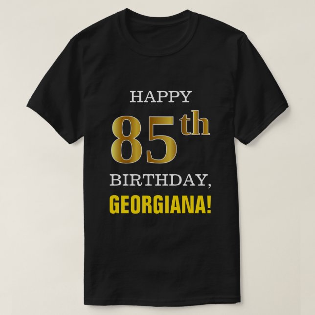 Camiseta Negrita, negro, oro falso 85 cumpleaños con camise (Diseño del anverso)
