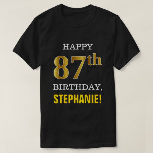 Camiseta Negrita, negro, oro falso 87º cumpleaños con camis