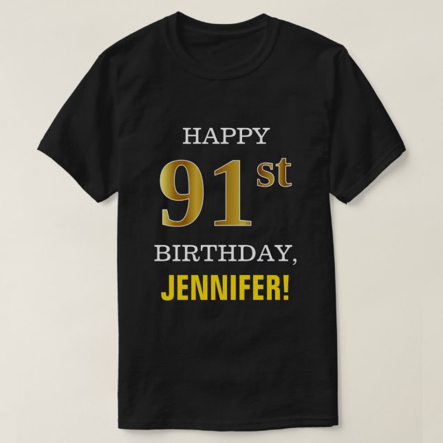 Camiseta Negrita, negro, oro falso 91º cumpleaños con camis (Diseño del anverso)