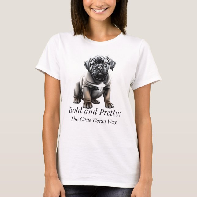 Camiseta Negrita y bonito: el camino de Cane Corso (Anverso)