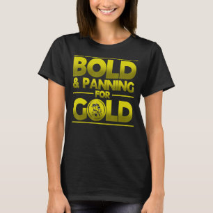 Camiseta Negrita y planificación para minero de oro que gan