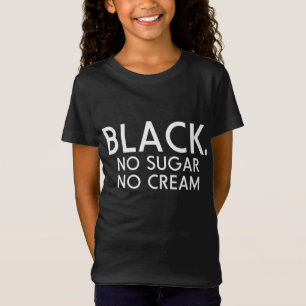Camiseta Negro No Azúcar No Mujer Negra Chica Negro Su