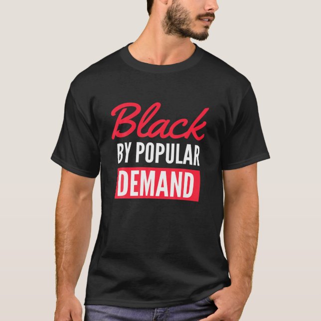 Camiseta Negro por demanda/Las vidas negras importan, orgul (Anverso)