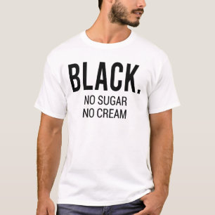 Camiseta Negro sin azúcar sin crema
