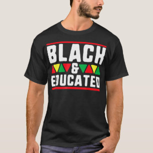 Camiseta Negro Y Educado Mes De La Historia Del Orgullo Afr