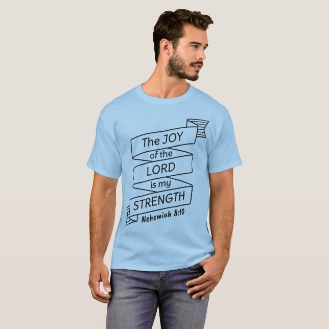 Camiseta Nehemiah 8 10 Shirt (Anverso completo)