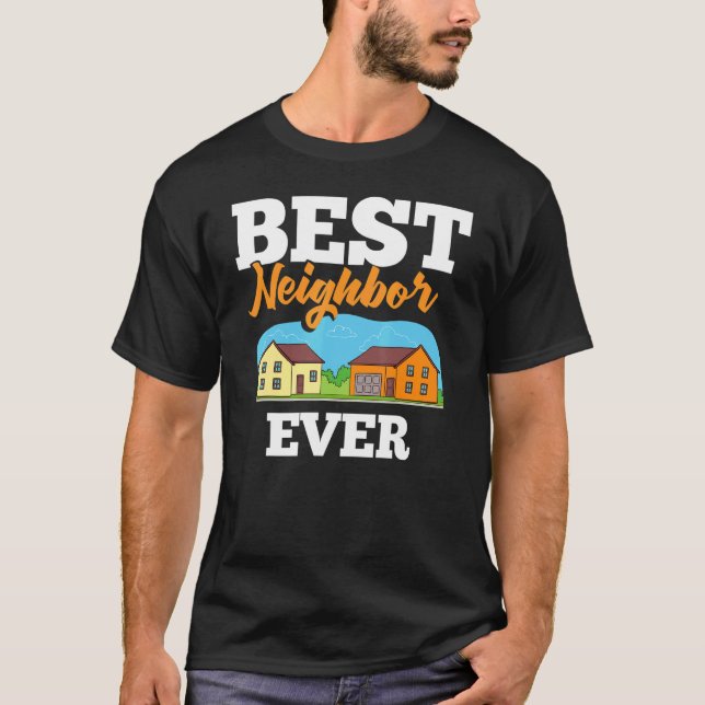 Camiseta Neighbor Quotes Best Neighborhood Jokes   Humor (Anverso)