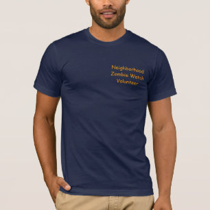 Camiseta NeighborhoodZombie WatchVolunteer