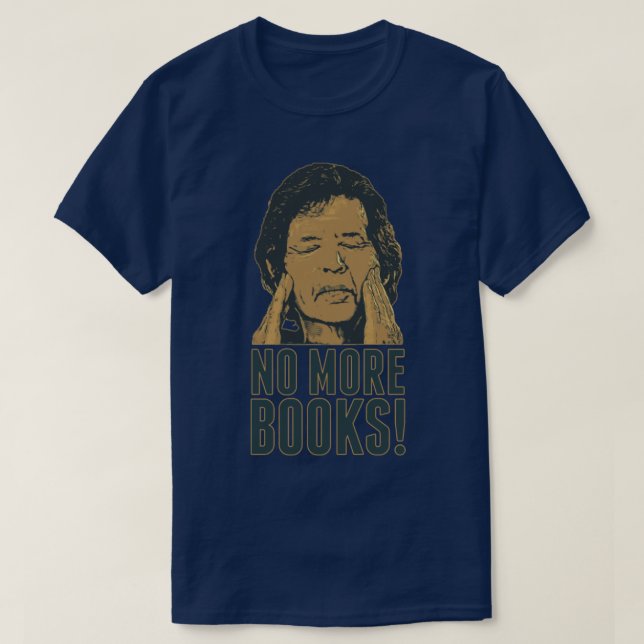 Camiseta Neil Breen NO MÁS LIBROS (Diseño del anverso)