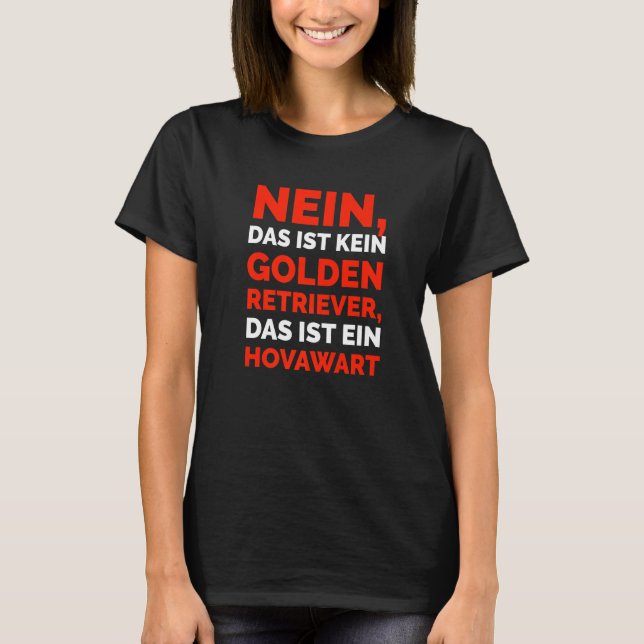 Camiseta Nein das ist kein Golden Retriever das ist ein Hov (Anverso)
