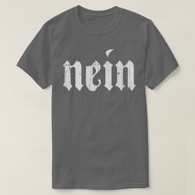 Camiseta Nein German Men Saying No Funny Germany Deutschlan (Diseño del anverso)