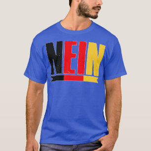 Camiseta Nein German No Saying Vintage Gift Alemania Octubr